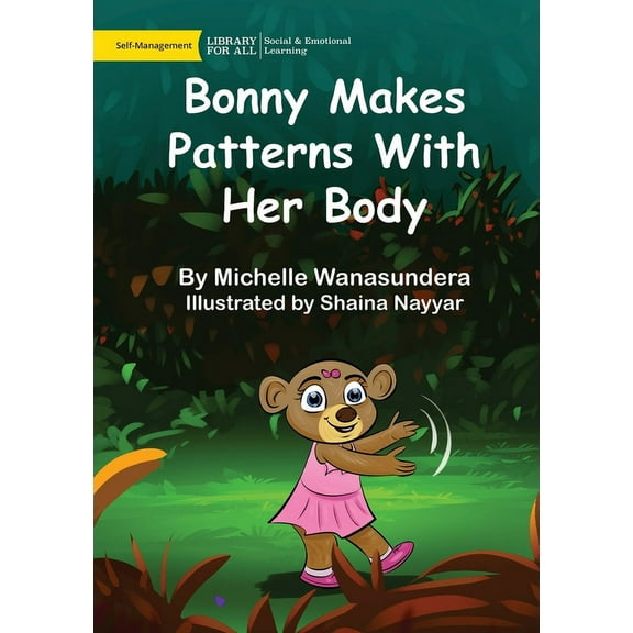Bonny Makes Patterns With Her Body, (Paperback)