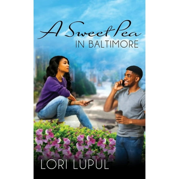 A Sweet Pea in Baltimore, (Paperback)