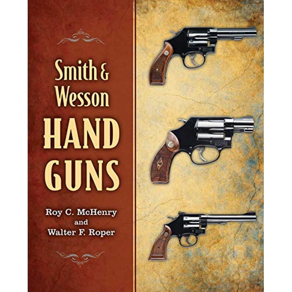 Smith & Wesson Hand Guns