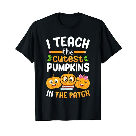 I Teach The Cutest Pumpkins In The Patch Teacher Halloween T-Shirt