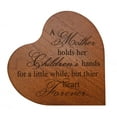 thumbnail image 2 of LifeSong Milestones Inspirational Engraved Wood Heart for Home Office Desk Table Décor - A Mother Holds (Maple), 2 of 4