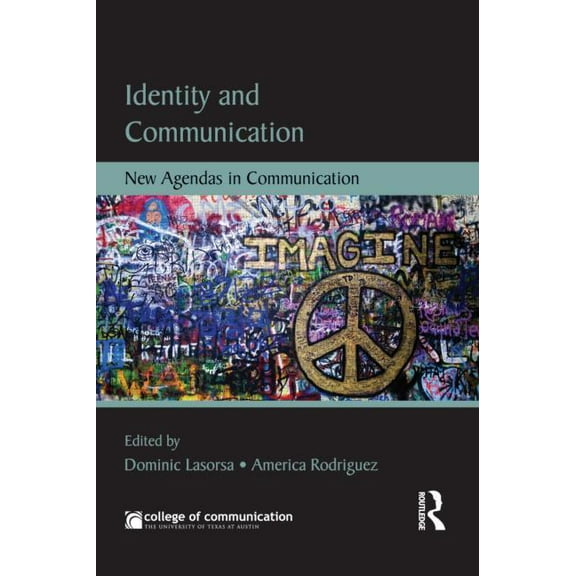 New Agendas in Communication Identity and Communication: New Agendas in Communication, (Paperback)