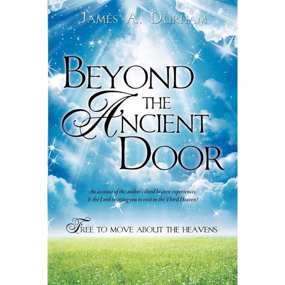 Beyond the Ancient Door, (Paperback)