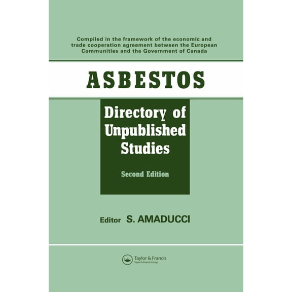 Asbestos: Directory of Unpublished Studies, (Paperback)