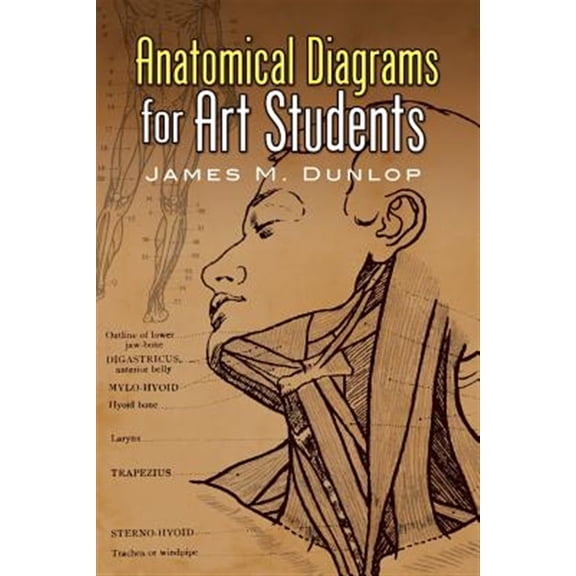Pre-Owned Anatomical Diagrams for Art Students (Dover Art Instruction)