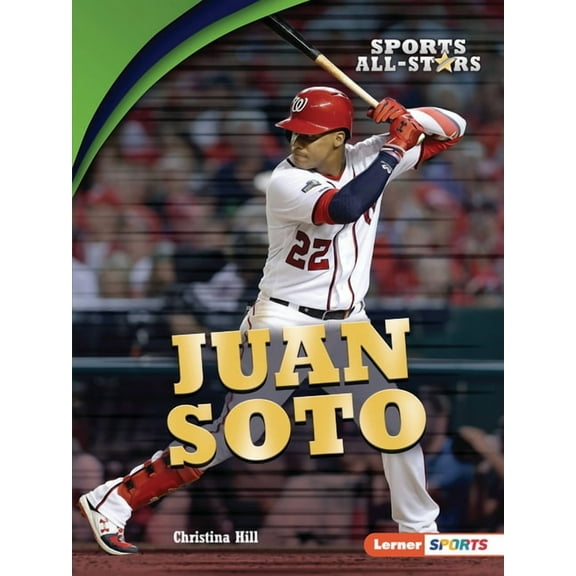 Sports All-Stars (Lerner (Tm) Sports): Juan Soto (Paperback)