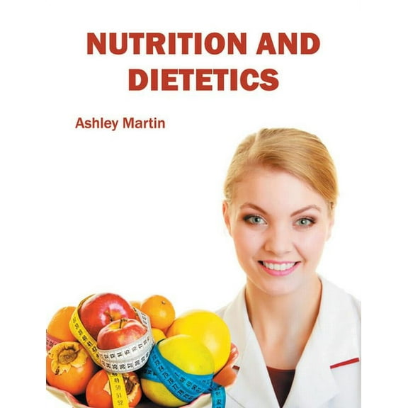 Nutrition and Dietetics, (Hardcover)