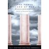 The Three Pillars of Public Management: Secrets of Sustained Success [Paperback - Used]