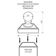 thumbnail image 4 of Nuvo Iron Decorative Ball Post Cap for 5.5" x 5.5" Posts, Black - PCB04, 4 of 10