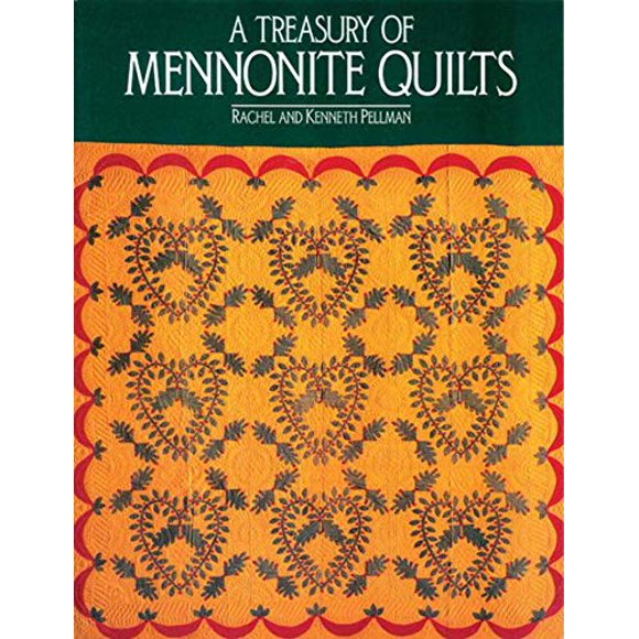 A Treasury of Mennonite Quilts