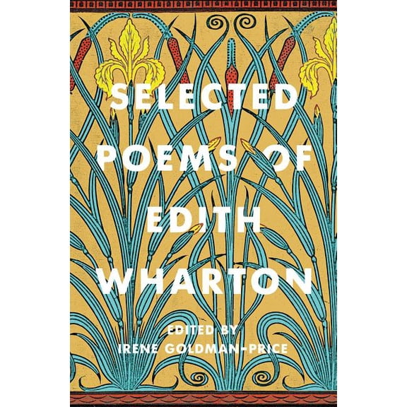 Selected Poems of Edith Wharton (Paperback)