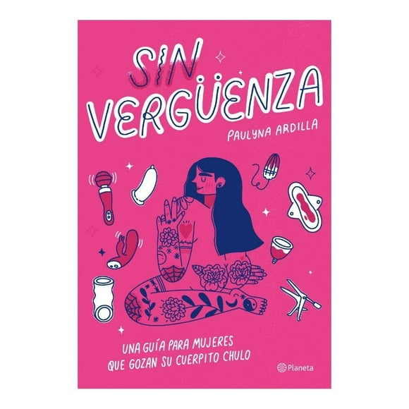 Sin Vergüenza Planeta Paulyna Ardilla