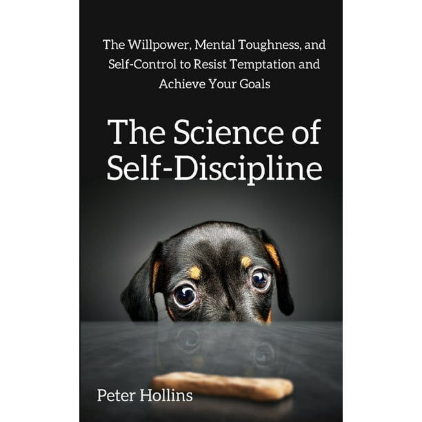 The Science of SelfDiscipline (Paperback)