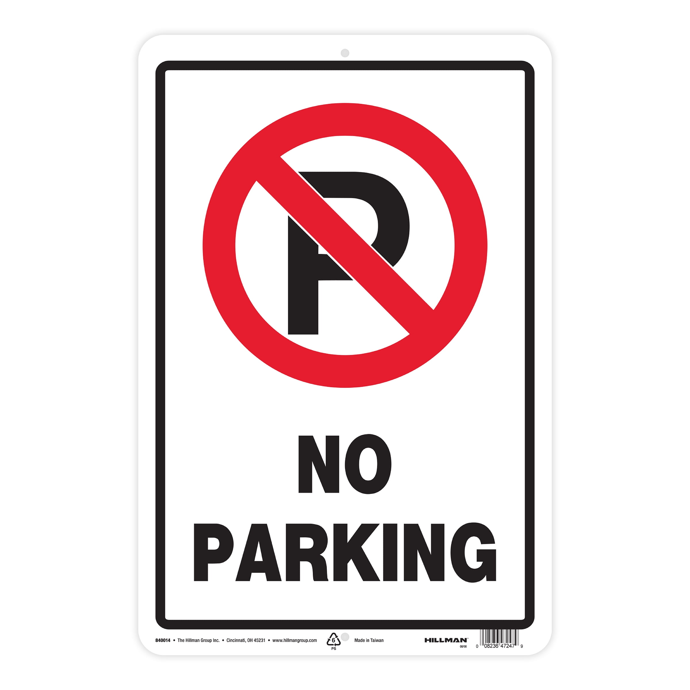 Hillman No Parking Sign, Plastic, 18" x 12", Red and Black