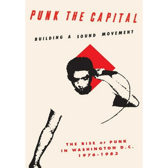 PASSION RIVER FILMS PUNK THE CAPITAL-BUILDING A SOUND MOVEMENT (DVD) D4884D