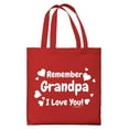 thumbnail image 1 of ThisWear Best Grandpa Ever Gifts Remember Grandpa I Love You Lightweight Red Canvas Tote Bag, 1 of 3