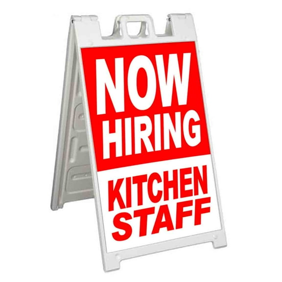Now Hiring Kitchen Staff (24" X 36") Standard A-Frame Signicade, Includes Decal Applied To Stand