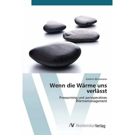 Wenn die Wärme uns verlässt (Paperback)