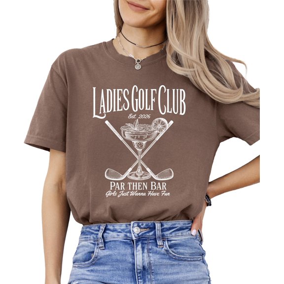 Ladies Golf Club Par Then Bar Shirt for Women Funny Girls Just Wanna Have Fun Graphic Tee Espresso Shirt Adult Large