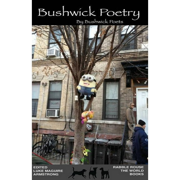 Bushwick Poetry: Bushwick Poetry (Paperback)