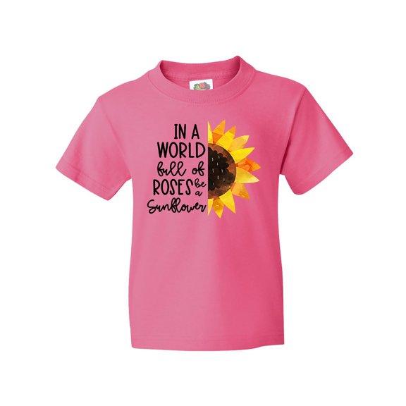 Inktastic Summer In a World Full of Roses Be a Sunflower Youth T-Shirt