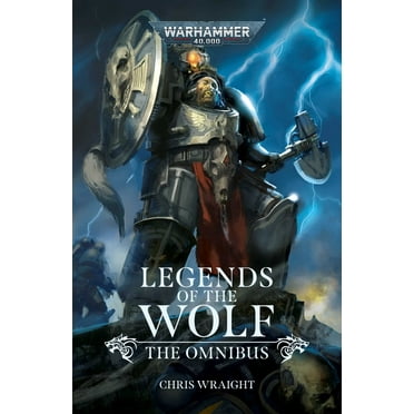 Legends of the Wolf: The Omnibus, (Paperback)