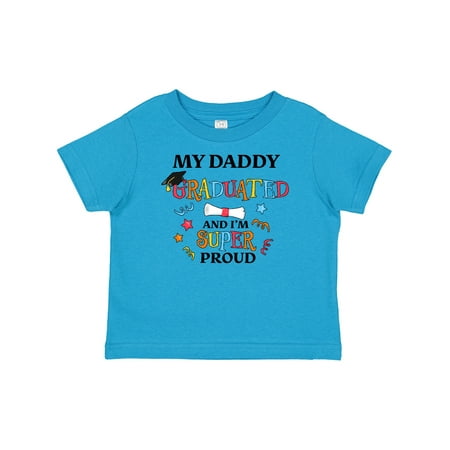 

Inktastic My Daddy Graduated and I m Super Proud Gift Baby Boy or Baby Girl T-Shirt