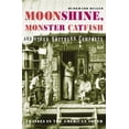 thumbnail image 1 of Pre-Owned Moonshine, Monster Catfish And Other Southern Comforts Paperback, 1 of 1