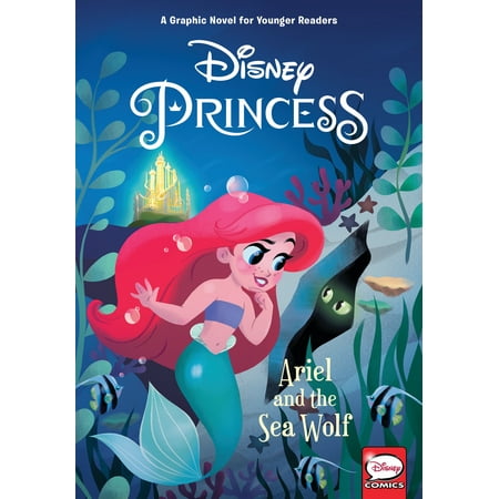 Disney Princess: Ariel and the Sea Wolf (Younger Readers Graphic