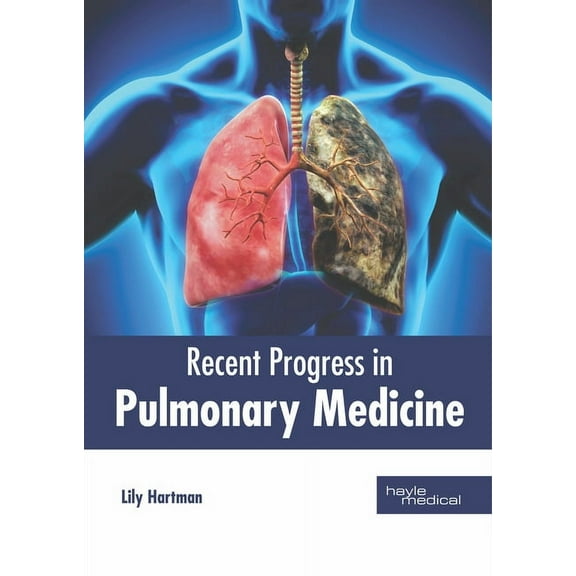 Recent Progress in Pulmonary Medicine, (Hardcover)