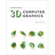 Foundations of 3D Computer Graphics, Used [Hardcover]