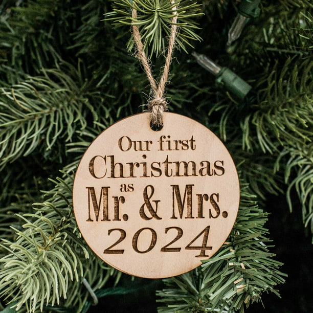 Ornament 2024 Our First Christmas as Mr and Mrs Raw Wood 3x3in