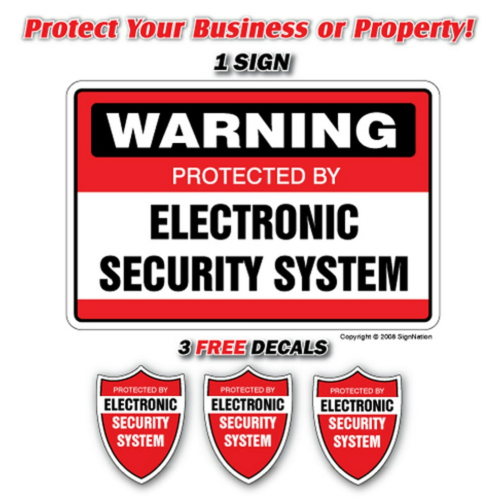 SECURITY SYSTEM SIGNS 1 Sign & 3 Free Decals alarm Indoor/Outdoor