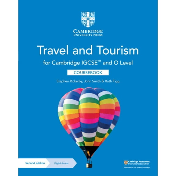 Cambridge International Igcse Cambridge Igcse(tm) and O Level Travel and Tourism Coursebook with Digital Access (2 Years), (Paperback)