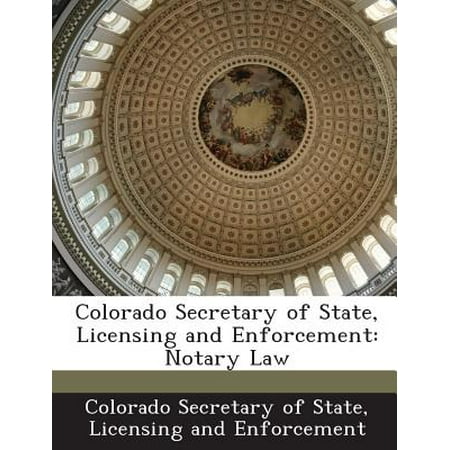 Colorado Secretary of State, Licensing and Enforcement : Notary