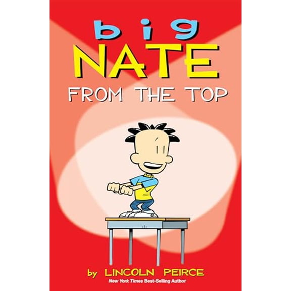 Pre-Owned Big Nate: From the Top Volume 1 (Paperback) 1449402321 9781449402327