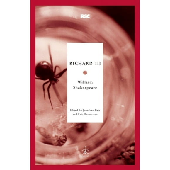 Pre-Owned Richard III (Paperback 9780812969139) by William Shakespeare, Jonathan Bate, Eric Rasmussen