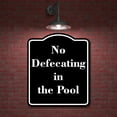 thumbnail image 2 of No Defecating in the Pool BLACK Aluminum Composite Sign 15''x18'', 2 of 9