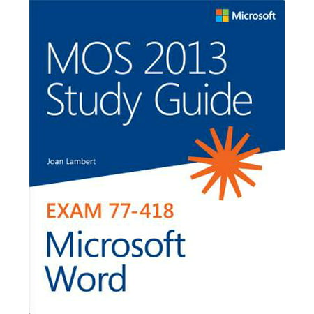 MOS 2013 Study Guide for Microsoft Word (Best Ms Word Templates)