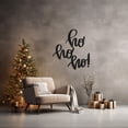 thumbnail image 3 of LaModaHome Ho Ho Ho Metal Wall Art for Living Room, Entryway,Festive Wall Decor, Minimalist Christmas Decor,Elegant Holiday Decoration,Housewrming GiftHome Decoration Gift -7.9"x8.7"/20x22cm, 3 of 5
