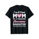 thumbnail image 1 of Comfort Cotton Short Sleeve T- Shirt [100% Cotton] Proud Mom Of An Amazing Daughter Funny T-Shirt Gift From Her ., 1 of 7