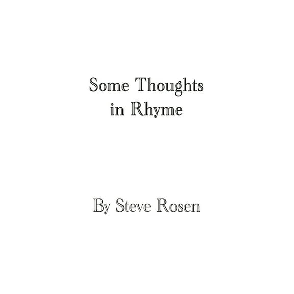 Some Thoughts in Rhyme (Paperback)