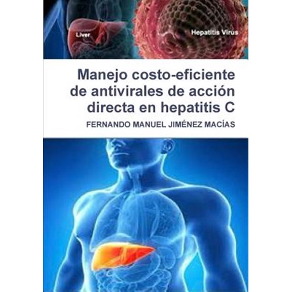 Pre-Owned Manejo costo-eficiente de antivirales de accin directa en hepatitis C, (Paperback)