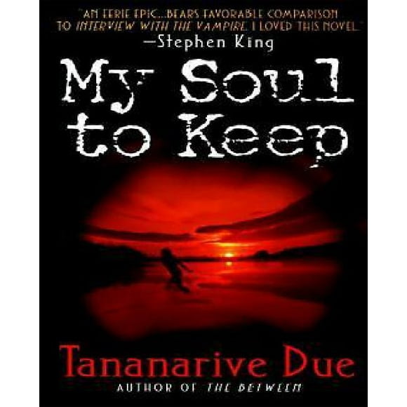 My Soul to Keep