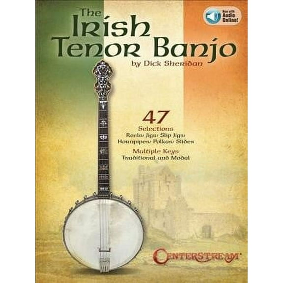Irish Tenor Banjo : Includes Downloadable Audio