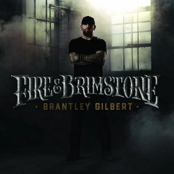 Brantley Gilbert - Fire & Brimstone - Country - CD
