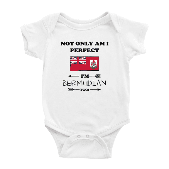 Not Only Am I Perfect, I'm Bermudian Too! Cute Baby Bodysuits Newborn Clothes (White, 0-3 Months)