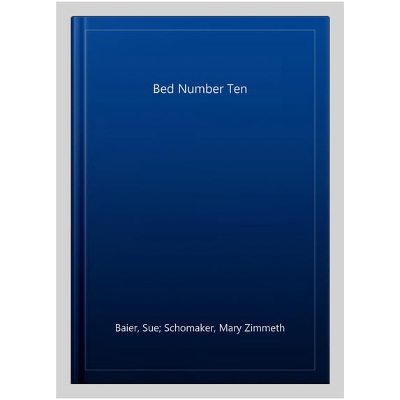 Pre-Owned Bed Number Ten (Paperback) 0849342708 9780849342707