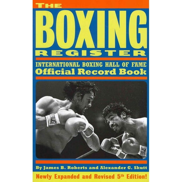 Boxing Register, James B. Roberts, Alexander G. Skutt Paperback