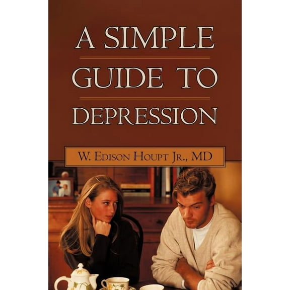 Simple Guide to Depression